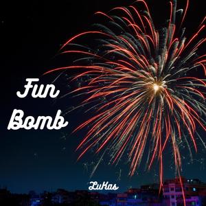 Fun Bomb