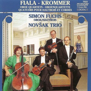 KROMMER, F.: Oboe Quartets Nos. 1 and 2 / FIALA, J.: Oboe Quartets in E-Flat Major / F Major (Fuchs, Novsak Trio)