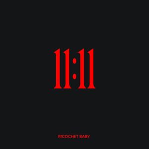 11:11 (feat. Fushi The Sage) (Explicit)