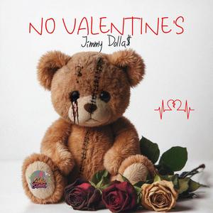 NO VALENTINE'S (Explicit)