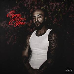 Eyes On You (Explicit)