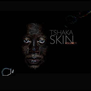 Skin, Vol. 1 (Explicit)