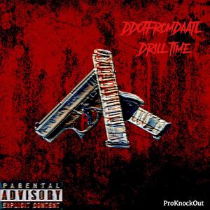 Drill Time (Explicit)