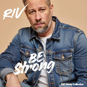 Be Strong