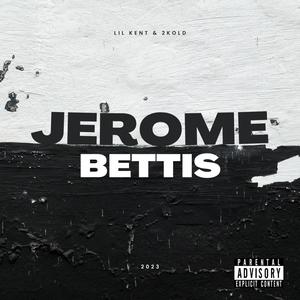 Jerome Bettis (feat. 2Kold) [Explicit]