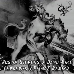 Cerberus (PlamoZ Remix|Explicit)
