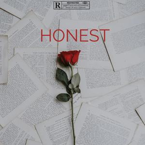 Honest (Explicit)
