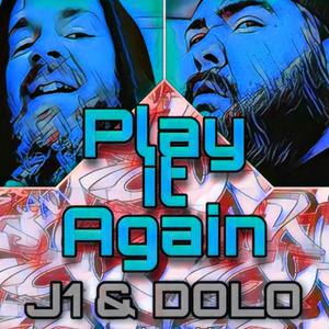 Play it Again (feat. D.o.l.o.) (Explicit)