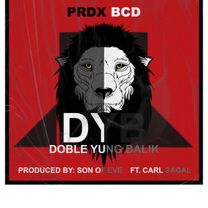 DYB (Doble yung balik) (feat. Carl Sagal) (Explicit)
