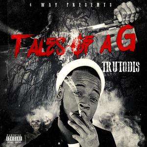 Tales Of A G (Explicit)