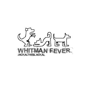 WHITMAN FEVER