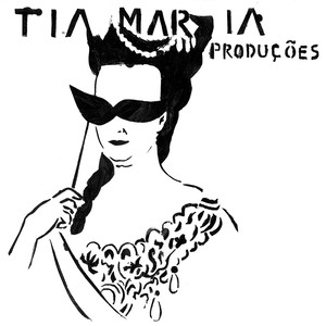 Tia Maria Produções - Tia Maria Da Vida