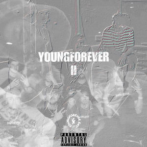 YoungForever II (Explicit)