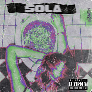 Sola (Explicit)