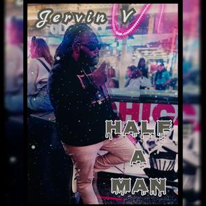 Half A Man