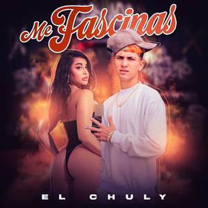 ME FASCINAS (Explicit)