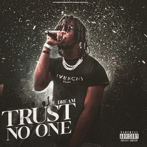 Trust No One (Explicit)