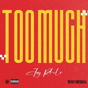 Too Much (Explicit)