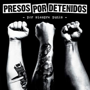 Por Siempre Punks (Explicit)