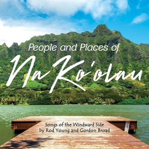 People and Places of Na Ko'Olau