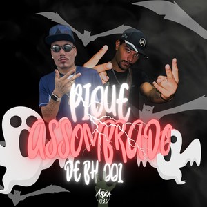 PIQUE ASSOMBRADO DE BH 001 (Explicit)