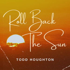 Roll Back the Sun