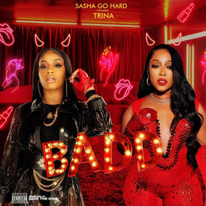 BADD (feat. Trina) (Explicit)