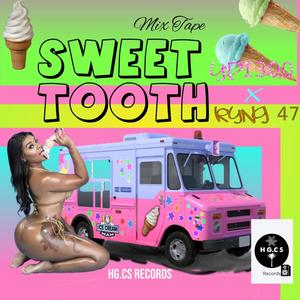 Sweet Tooth Mixtape (Explicit)