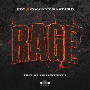 Rage (feat. Coogyyy Ba$tard) (Explicit)