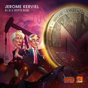 Jerome Kerviel (feat. Crypt0 Bear) (Explicit)