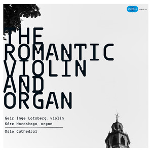 The Romantic Violin and Organ