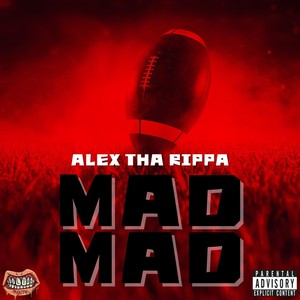 Mad Mad (Explicit)