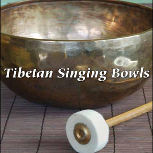 Tibetan Singing Bowls