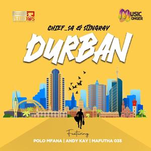 Durban (feat. StingRay, Polo Mfana, Andy Kay & Mafutha035)