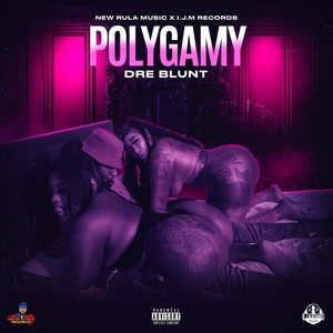 Polygamy (Explicit)