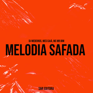 Melodia Safada (Explicit)