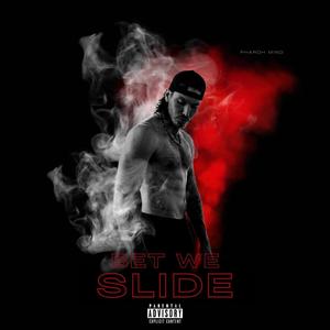 Bet We Slide (Explicit)