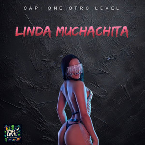 Linda Muchachita (Explicit)