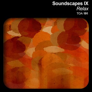 Soundscapes, Vol. 9 - Relax