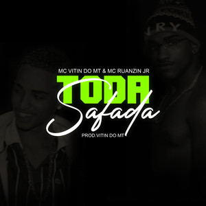 Toda Safada (Explicit)