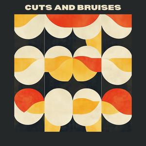 Cuts and Bruises