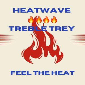 Heatwave (Explicit)