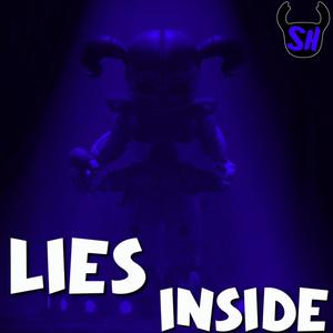 Lies Inside (SIster Location Song)