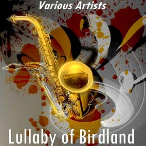 Lullaby of Birdland (Version by the Arthur Lyman Group)