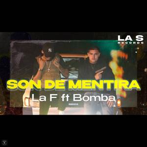 SON DE MENTIRA (Explicit)