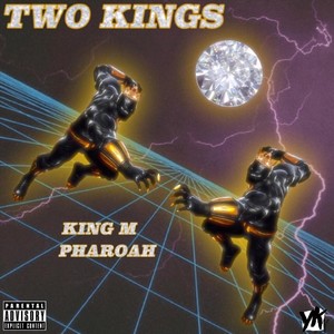 Two Kings (Explicit)