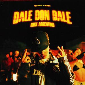 DALE DON DALE (RMX ARGENTINO)