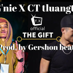 THE GIFT (feat. GNIE & CT TLUANGTEA) (Explicit)