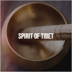 Spirit Of Tibet