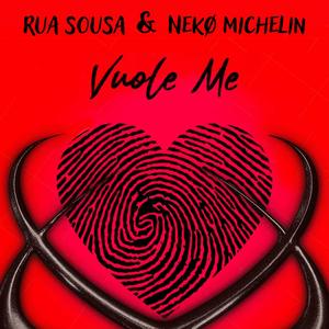 Vuole Me (feat. Nekø Michelin) [Explicit]